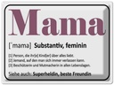 Blechschild 30x40 cm Mama Superheldin beste Freundin Spruch Zitat