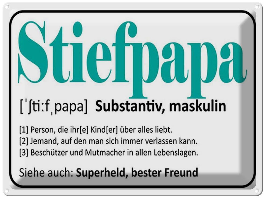 [LA-1791889] Blechschild 30x40 cm Stiefpapa Superheld Freund Spruch Zitat