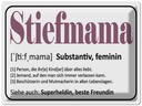 Blechschild 30x40 cm Stiefmama Superheldin Freundin Spruch Zitat