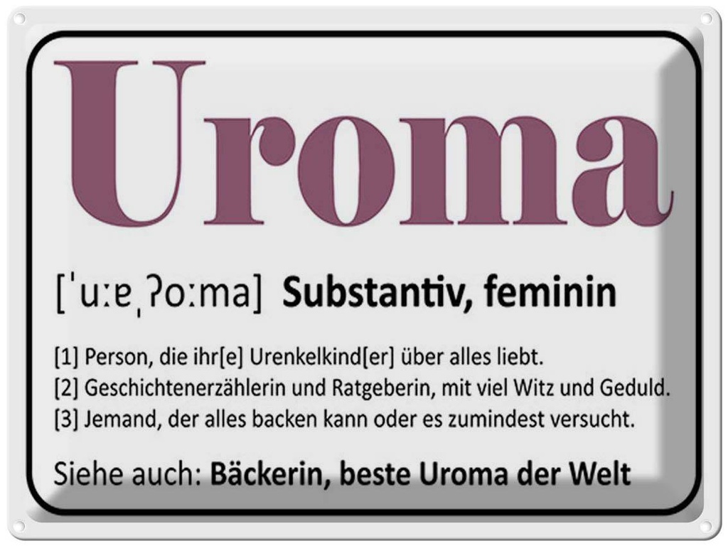 [LA-1791893] Blechschild 30x40 cm Uroma Bäckerin beste Welt Spruch Zitat