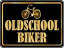 Blechschild 30x40 cm Oldscholl Biker