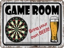 Blechschild 30x40 cm Dart game room bring your Beer