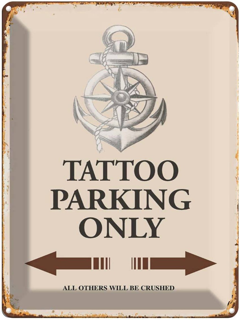 [LA-1791970] Blechschild 40x30 cm Tattoo Parking only all others