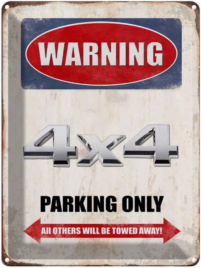 [LA-1791972] Blechschild 40x30 cm Warning 4x4 Parking only