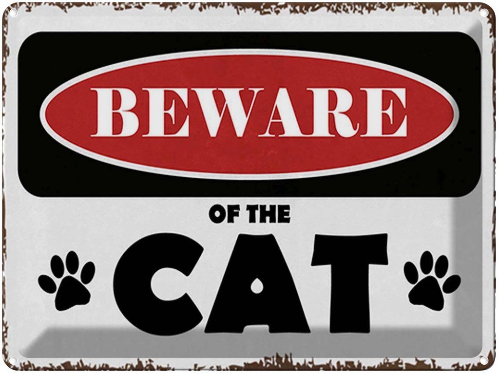 [LA-1791997] Blechschild 30x40 cm beware of the CAT Vorsicht Katze
