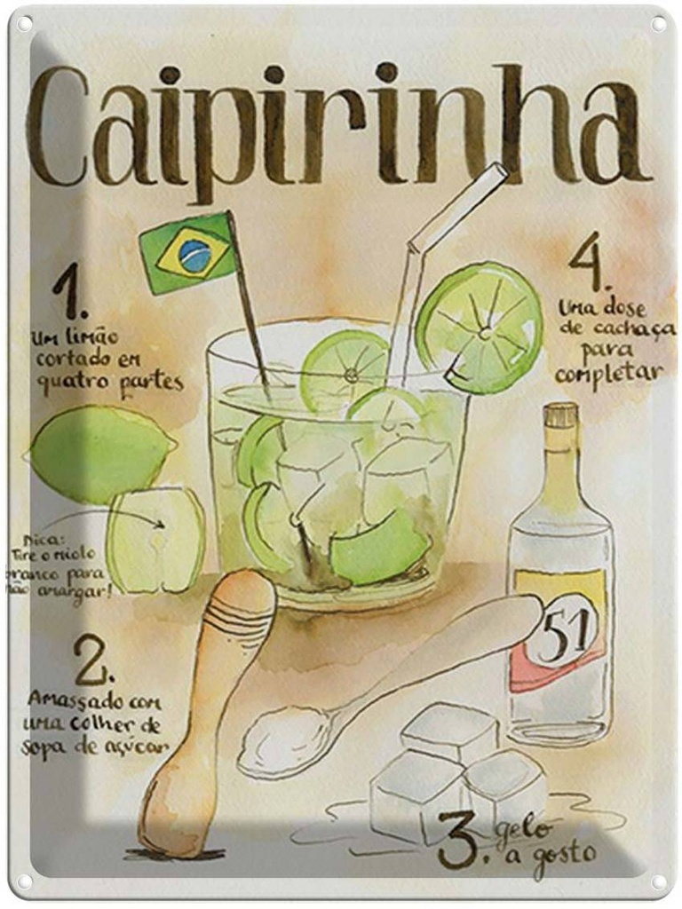 [LA-1792016] Blechschild 40x30 cm Rezept Caipirinha limao dose de cachaca