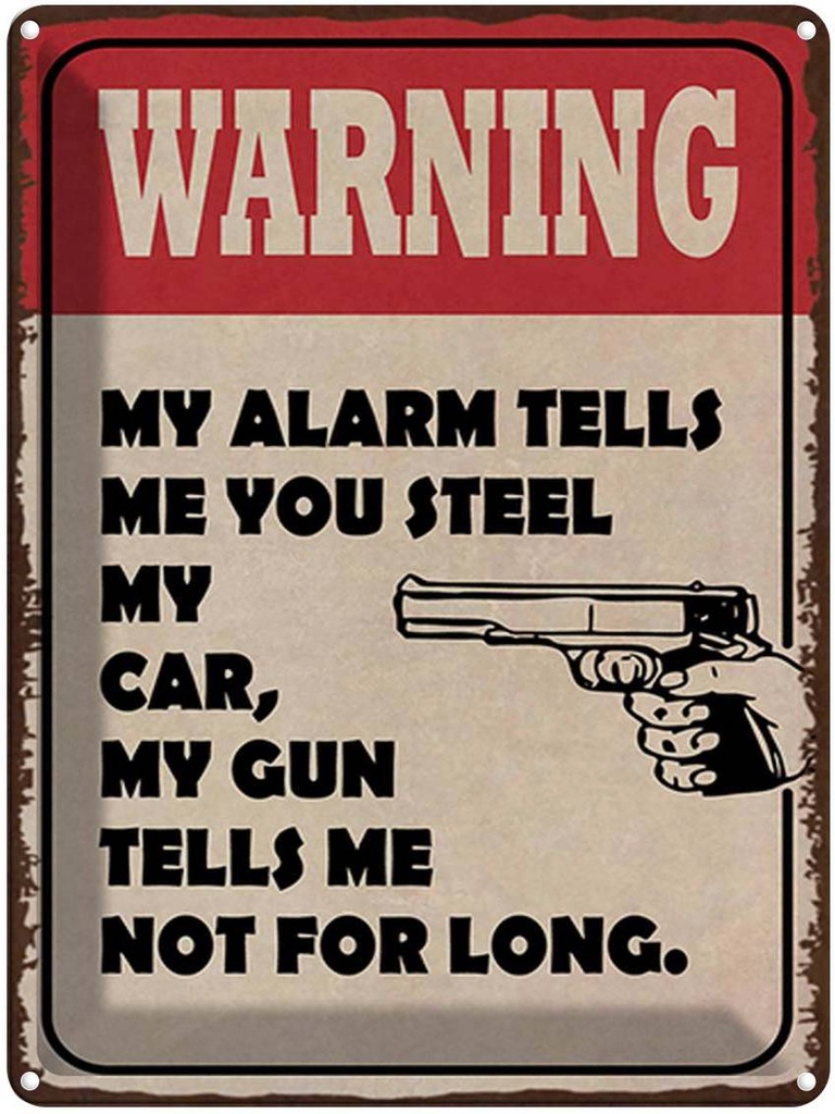 [LA-1792020] Blechschild 40x30 cm warning my alarm tells my car