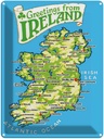 Blechschild 40x30 cm Urlaub Greetings from Ireland Landkarte
