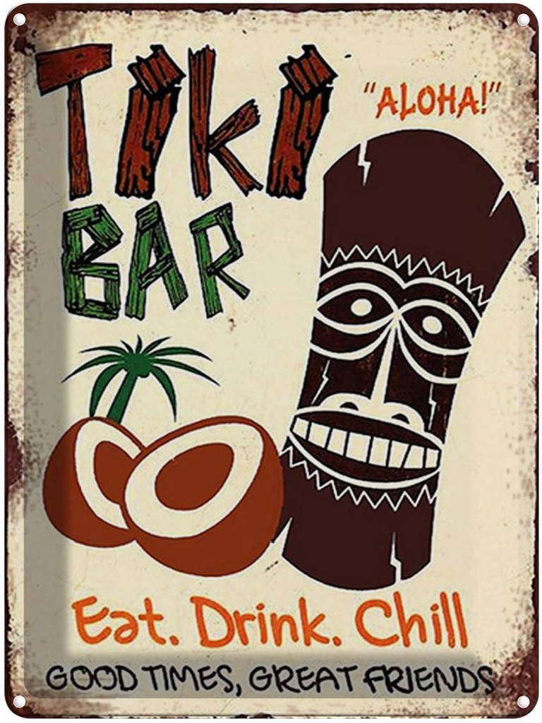 [LA-1792045] Blechschild 40x30 cm TIKI Bar Aloha eat drink chill
