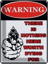Blechschild 40x30 cm warning there is nothing here