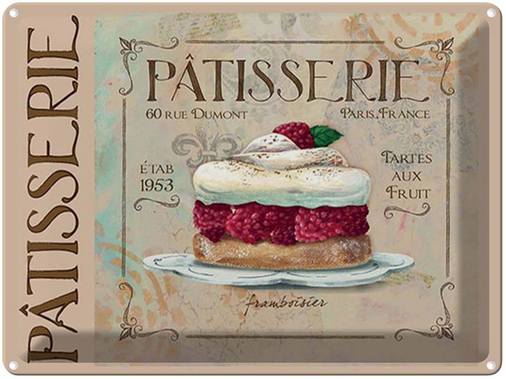 [LA-1792076] Blechschild 30x40 cm Patisserie Paris Tartes Kuchen