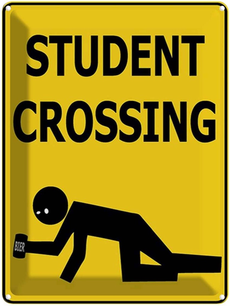 [LA-1792098] Blechschild 40x30 cm student crossing Bier