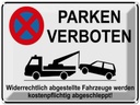 Blechschild 30x40 cm Parken verboten widerrechtlich Warnschild Hinweisschild Sicherheit Vorsicht