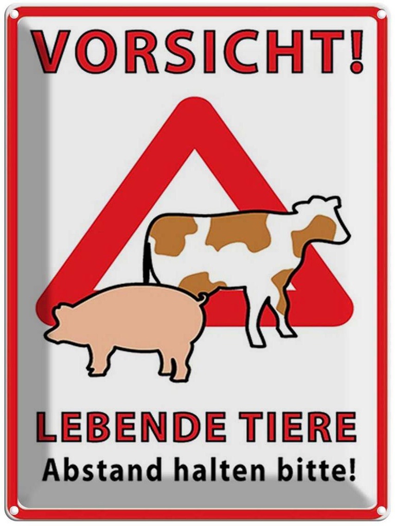 [LA-1792122] Blechschild 40x30 cm Vorsicht lebende Tiere Abstand Spruch Zitat