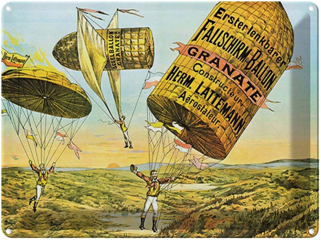[LA-1792124] Blechschild 30x40 cm Retro Fallschirm erste lenkbarer Ballon