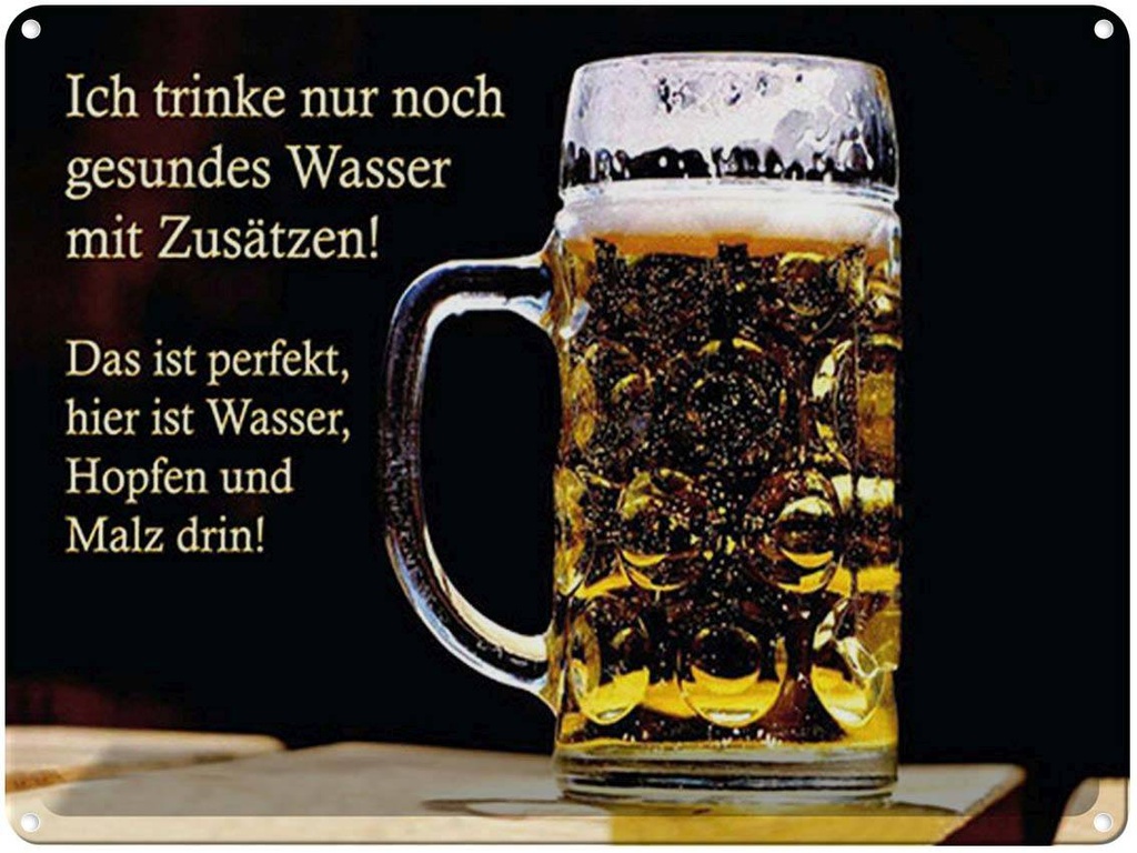 [LA-1792154] Blechschild 30x40 cm trinke nur gesundes Wasser Bier Spruch Zitat