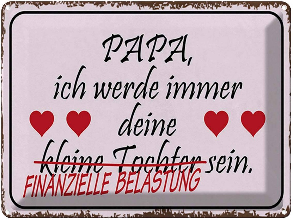 [LA-1792168] Blechschild 30x40 cm Papa deine Tochter Herzen Spruch Zitat