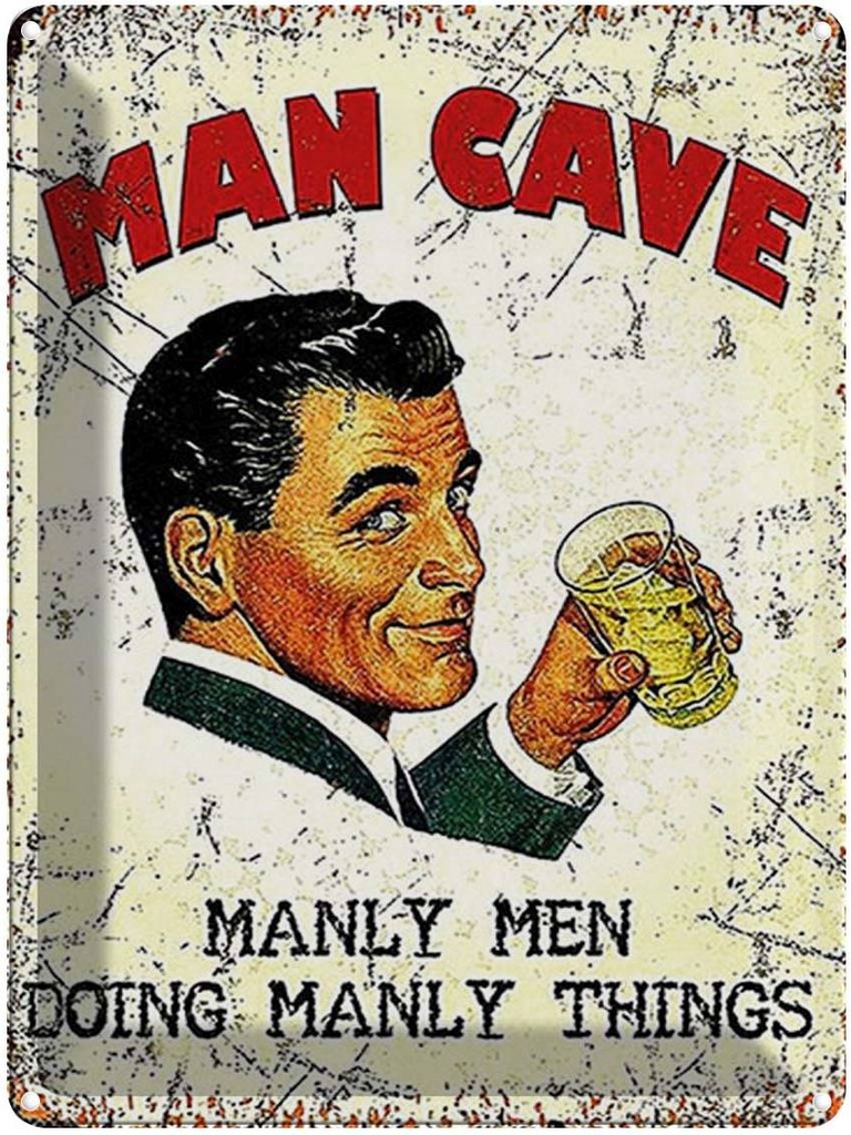 [LA-1792193] Blechschild 40x30 cm Retro Man Cave manly men manly things
