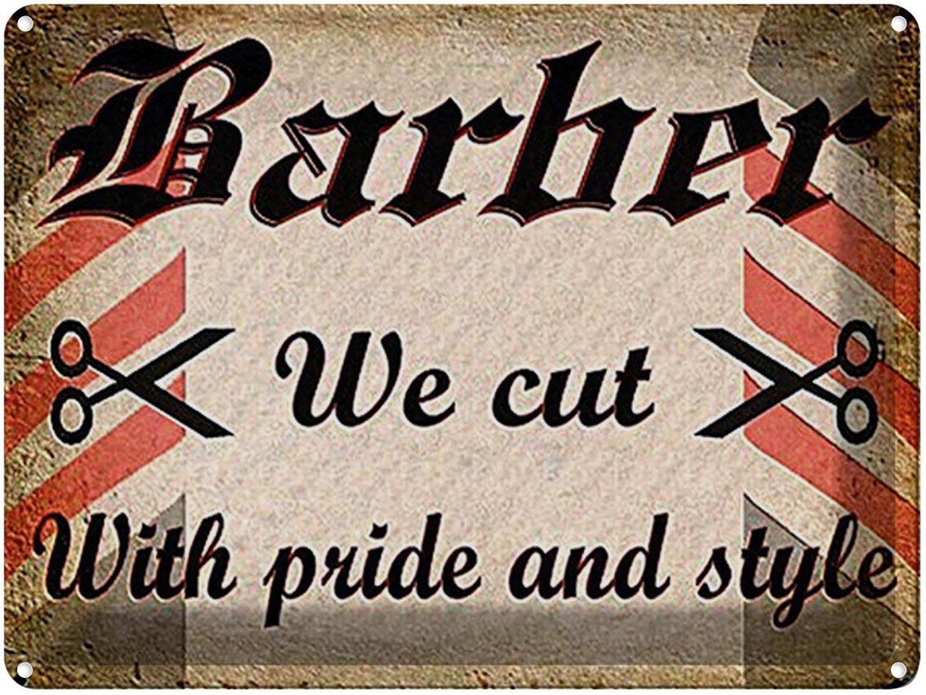 [LA-1792219] Blechschild 30x40 cm Friseur Barber we cut with pride style