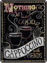 Blechschild 40x30 cm Cappuccino with friends