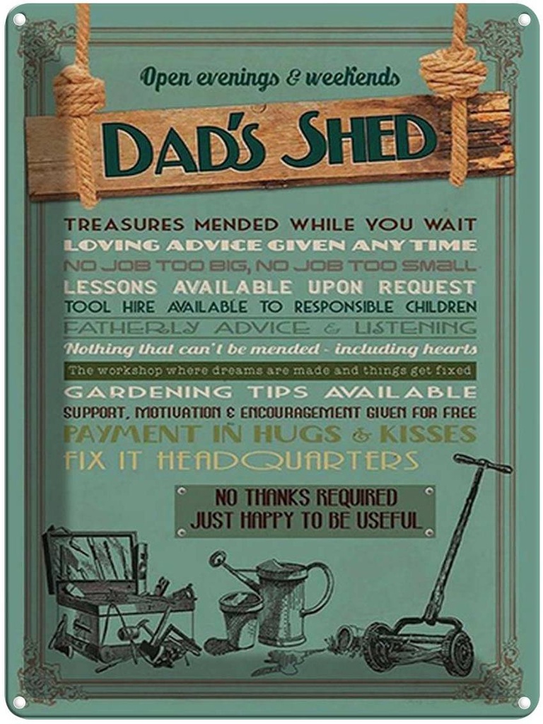 [LA-1792230] Blechschild 40x30 cm Dad´s Shed open evening weekends