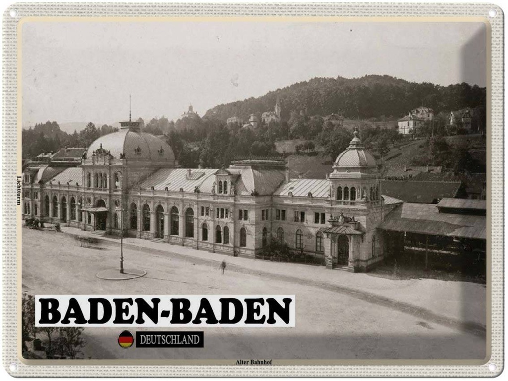 Blechschild 30x40 cm Baden-Baden Alter Bahnhof Bildmotiv Reisemotiv Abenteuer Reisen