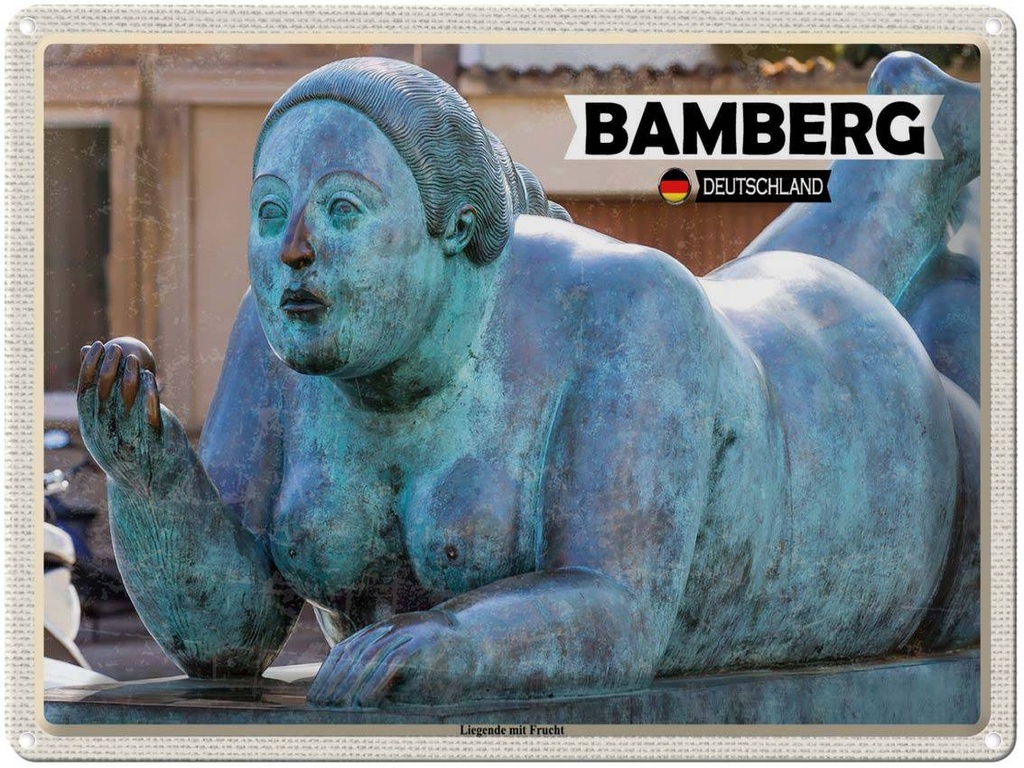 Blechschild 30x40 cm Bamberg Liegende mit Frucht Bildmotiv Reisemotiv Abenteuer Reisen
