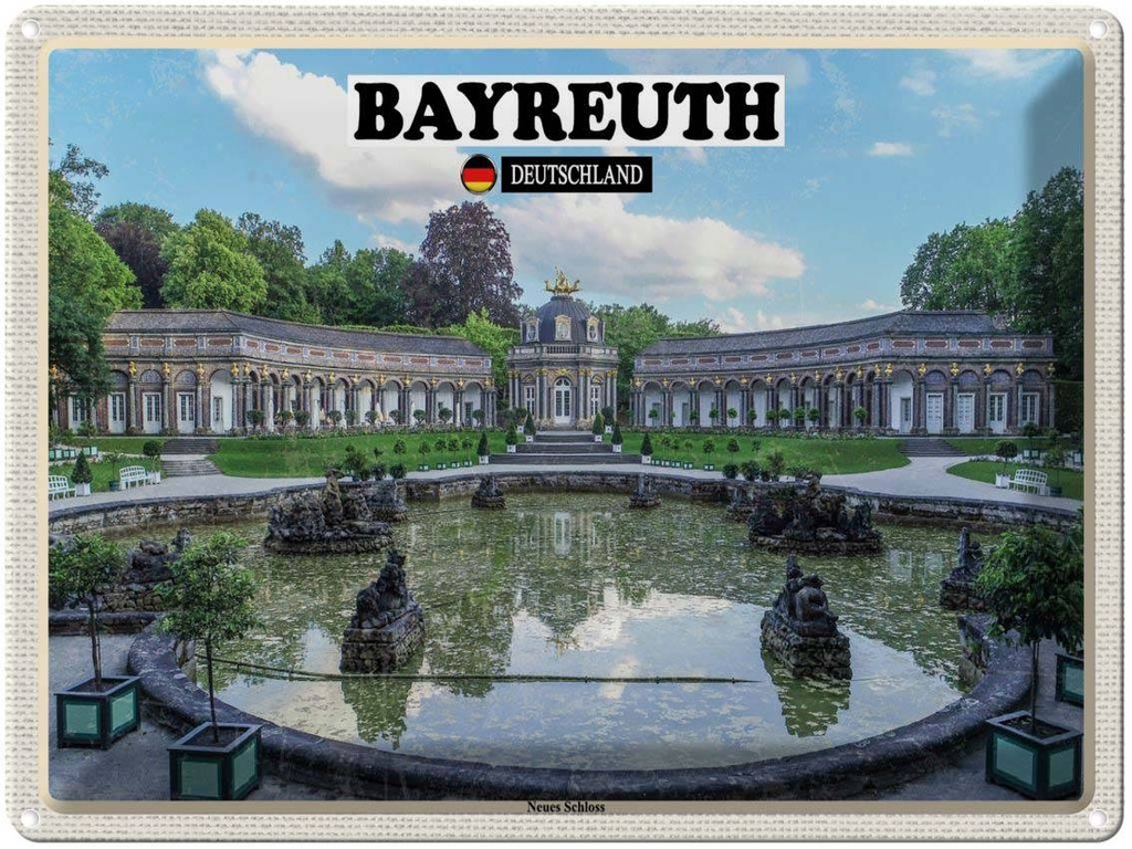 Blechschild 30x40 cm Bayreuth Neues Schloss Brunnen Bildmotiv Reisemotiv Abenteuer Reisen