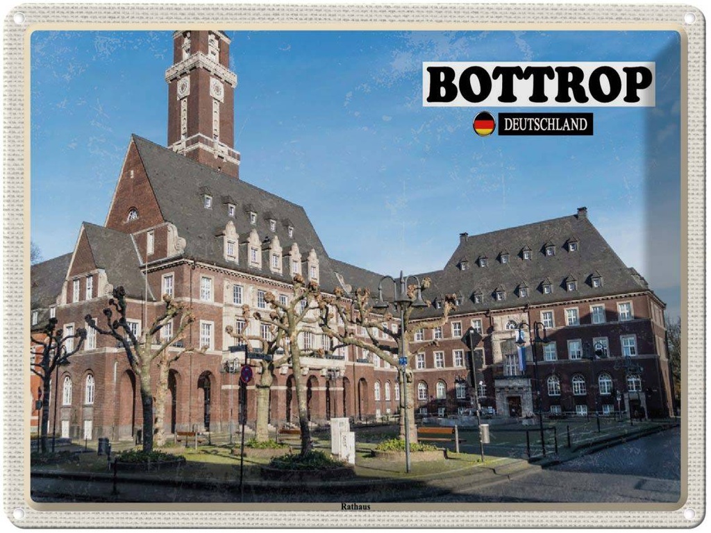 Blechschild 30x40 cm Bottrop Rathaus Bildmotiv Reisemotiv Abenteuer Reisen