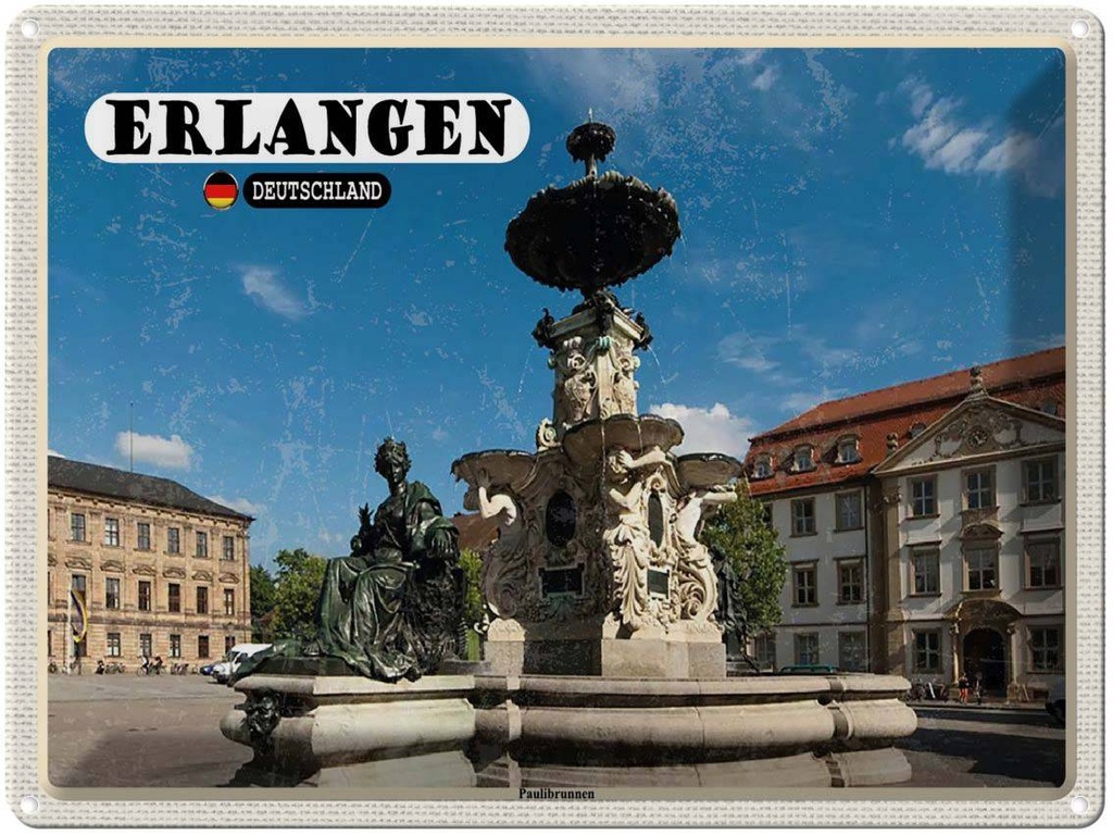 Blechschild 30x40 cm Erlangen Paulibrunnen Bildmotiv Reisemotiv Abenteuer Reisen