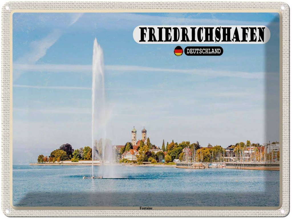 [LA-1792278] Blechschild 30x40 cm Friedrichshafen Fontaine Fluss Abenteuer Reisen Urlaub