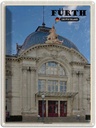 Blechschild 40x30 cm Fürth Stadttheater Bildmotiv Reisemotiv Abenteuer Reisen