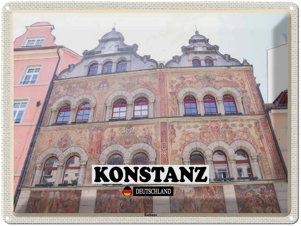 Blechschild 30x40 cm Konstanz Rathaus Bildmotiv Reisemotiv Abenteuer Reisen