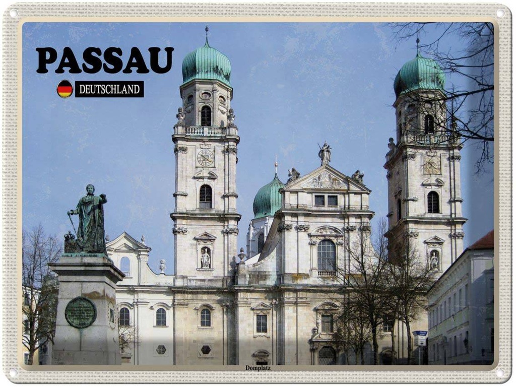 Blechschild 30x40 cm Passau Domplatz Bildmotiv Reisemotiv Abenteuer Reisen