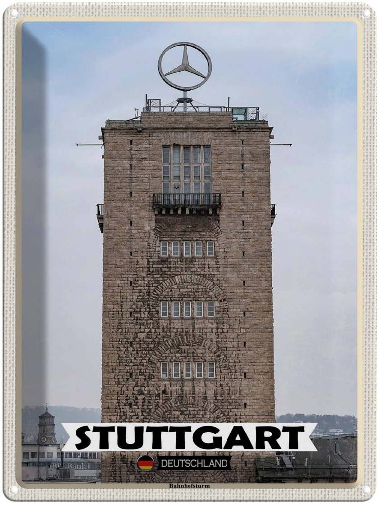 Blechschild 40x30 cm Stuttgart Bahnhofsturm Bildmotiv Reisemotiv Abenteuer Reisen