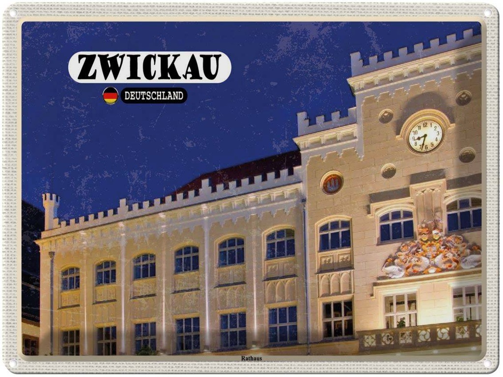 Blechschild 30x40 cm Zwickau Rathaus Bildmotiv Reisemotiv Abenteuer Reisen