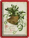 Blechschild 40x30 cm Weihnachtsglocke happy Christmas Fest