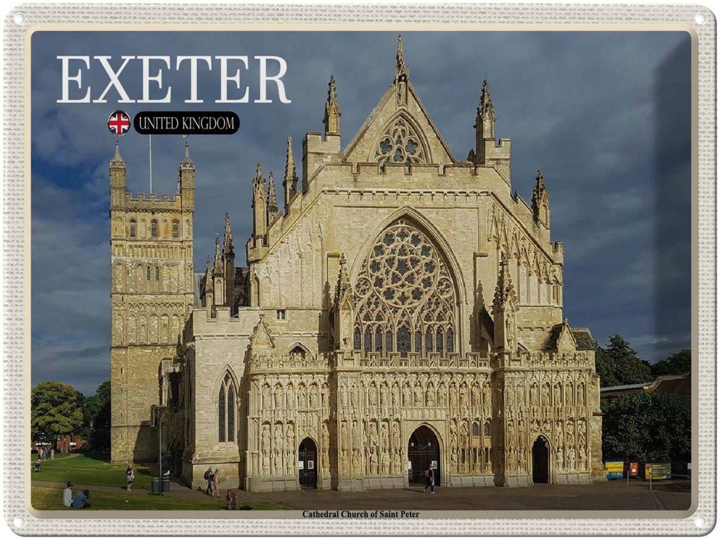 Blechschild 30x40 cm Exeter Cathedral Church Saint Peter Bildmotiv Reisemotiv Abenteuer Reisen