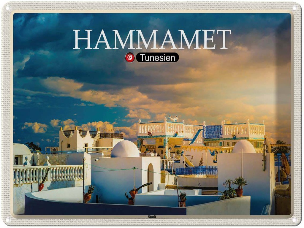 [LA-1792463] Blechschild 30x40 cm Hammamet Tunesien Urlaub Sonne Bildmotiv Reisemotiv Abenteuer Reisen