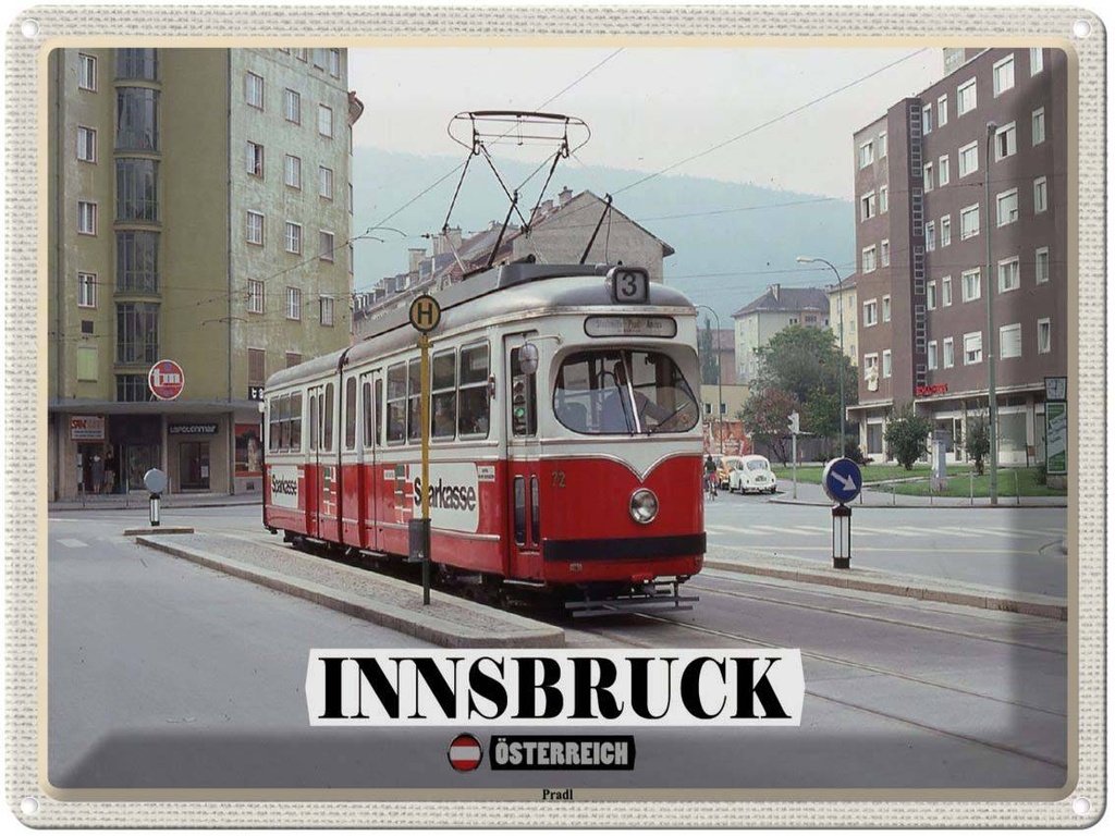 [LA-1792499] Blechschild 30x40 cm Innsbruck Österreich Pradl Stadt Bildmotiv Reisemotiv Abenteuer Reisen
