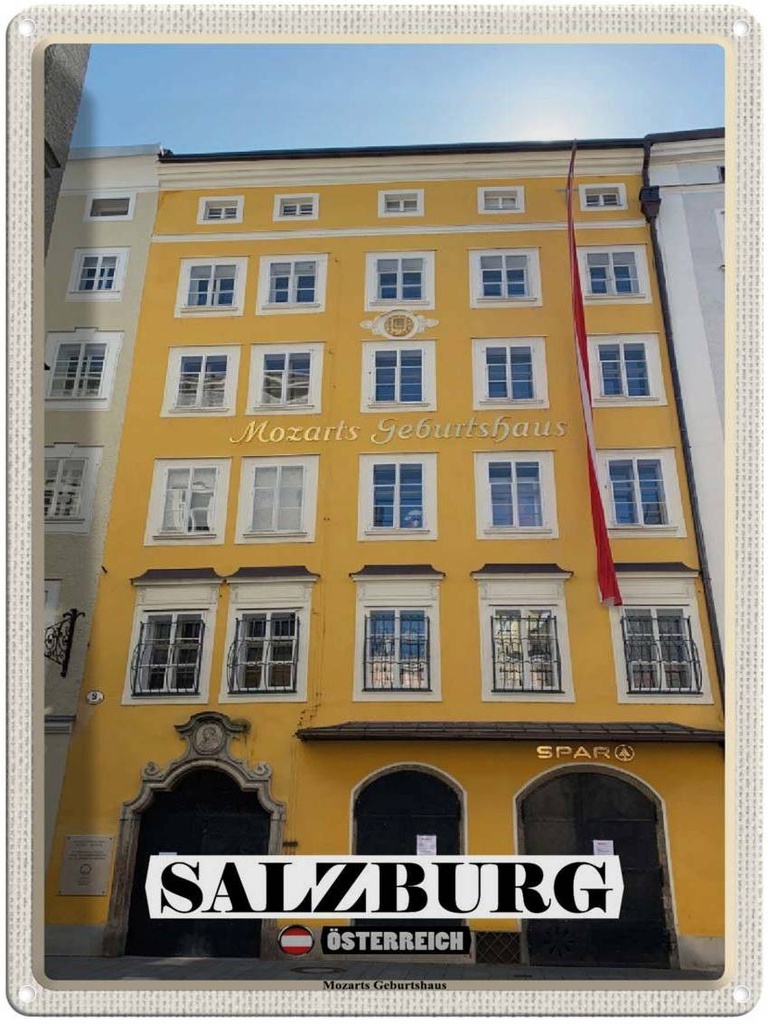 [LA-1792507] Blechschild 40x30 cm Salzburg Mozarts Geburtshaus Bildmotiv Reisemotiv Abenteuer Reisen