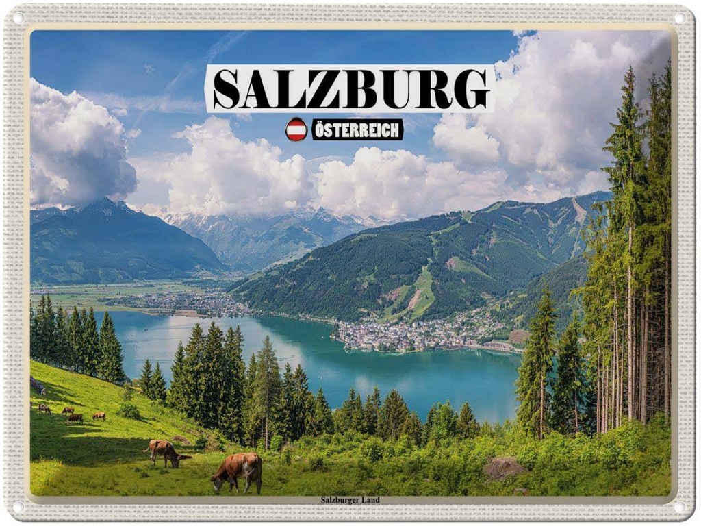 [LA-1792509] Blechschild 30x40 cm Österreich Salzburger Land Natur Bildmotiv Reisemotiv Abenteuer Reisen