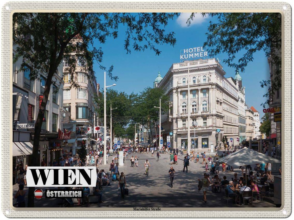 [LA-1792516] Blechschild 30x40 cm Wien Österreich Mariahilfer Straße Bildmotiv Reisemotiv Abenteuer Reisen