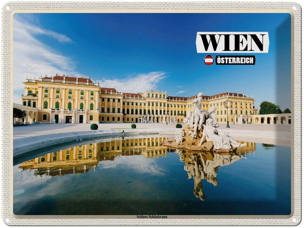 [LA-1792519] Blechschild 30x40 cm Wien Österreich Schloss Schönbrunn Bildmotiv Reisemotiv Abenteuer Reisen