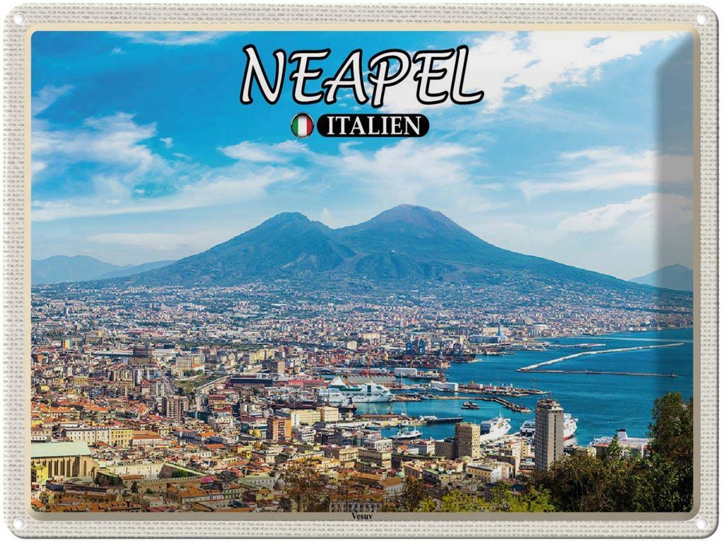 [LA-1792526] Blechschild 30x40 cm Neapel Italien Vesuv Bildmotiv Reisemotiv Abenteuer Reisen