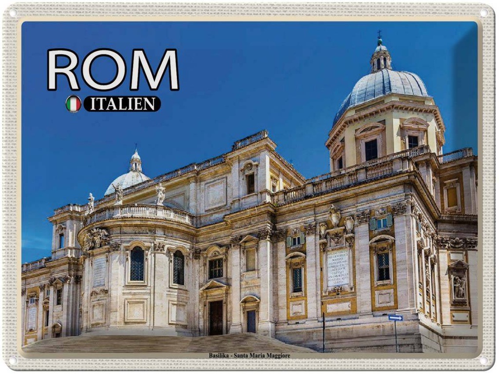 [LA-1792531] Blechschild 30x40 cm Rom Basilika Santa Maria Maggiore Bildmotiv Reisemotiv Abenteuer Reisen