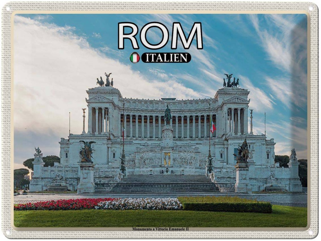 [LA-1792543] Blechschild 30x40 cm Rom Monumento Vittorio Emanuele II Bildmotiv Reisemotiv Abenteuer Reisen