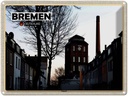 Blechschild 30x40 cm Bremen Deutschland Findorff Fabrik Bildmotiv Reisemotiv Abenteuer Reisen