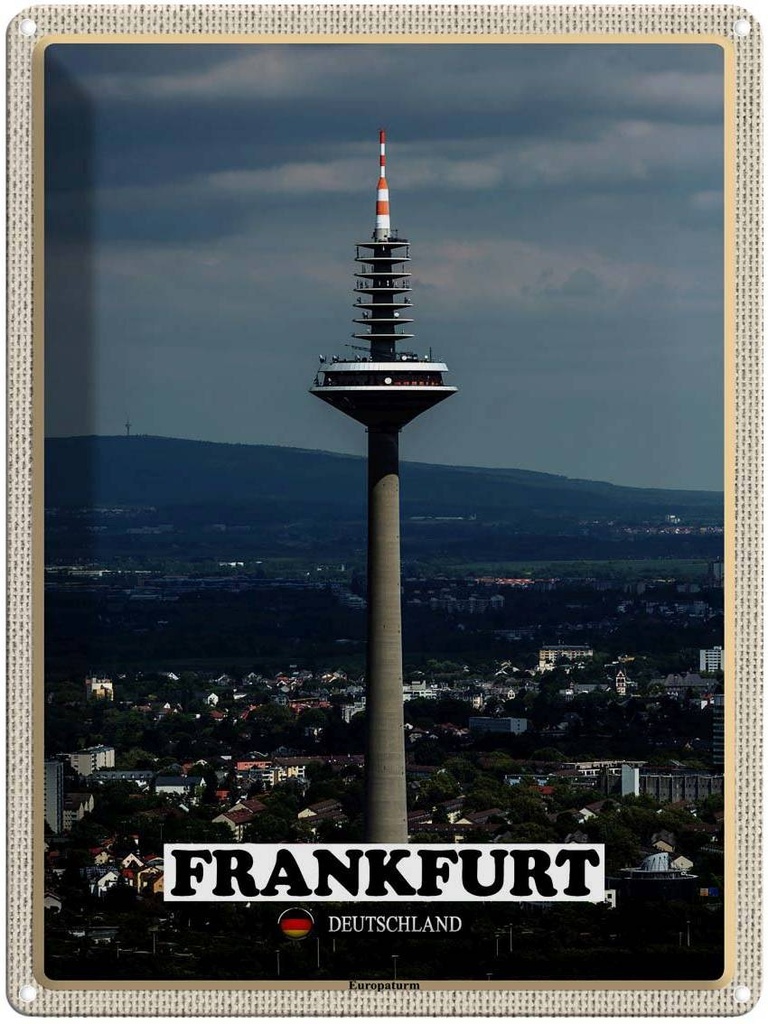 [LA-1792617] Blechschild 40x30 cm Frankfurt Europaturm Ausblick Bildmotiv Reisemotiv Abenteuer Reisen