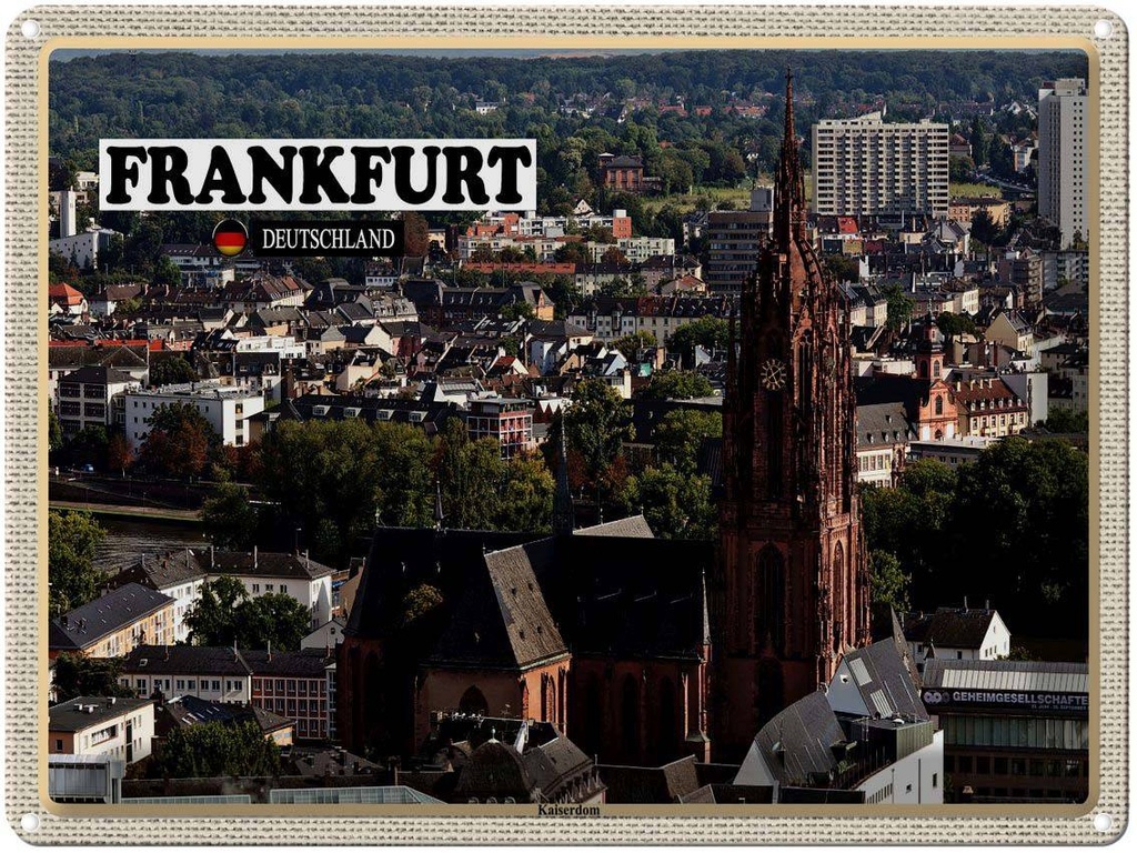 [LA-1792625] Blechschild 30x40 cm Frankfurt Kaiserdom Kirche Bildmotiv Reisemotiv Abenteuer Reisen